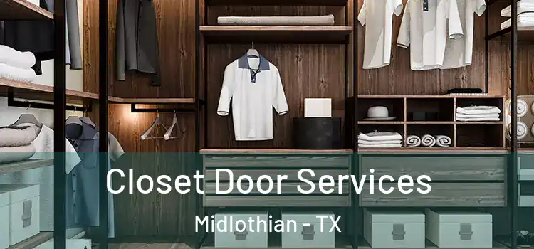 Closet Door Services Midlothian - TX
