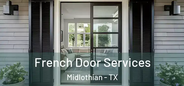 French Door Services Midlothian - TX