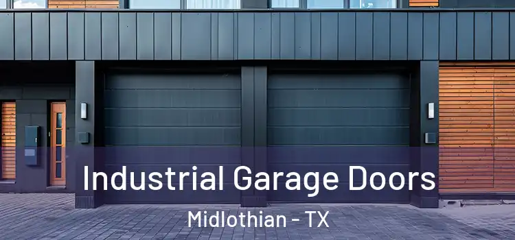  Industrial Garage Doors Midlothian - TX