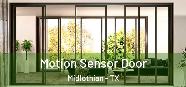 Motion Sensor Door Midlothian - TX
