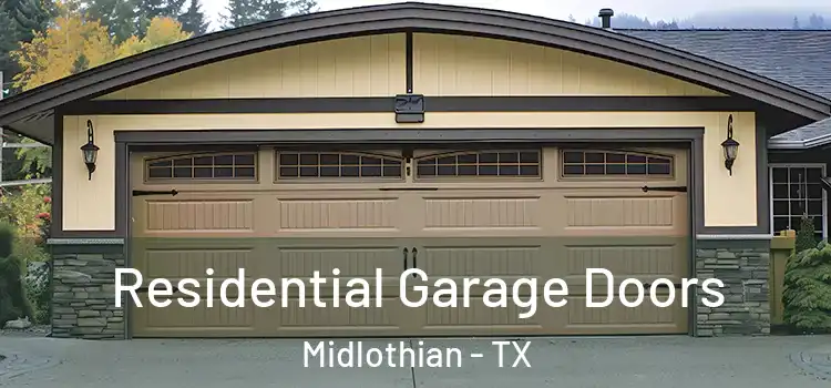  Residential Garage Doors Midlothian - TX
