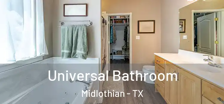  Universal Bathroom Midlothian - TX